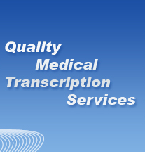 Professional Medical Transcription Services