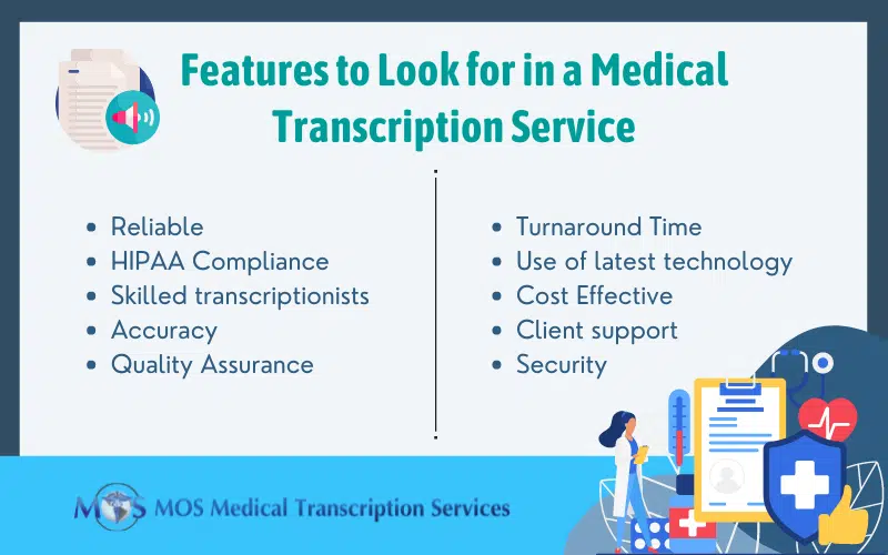Key Features of a Good Medical Transcription Company